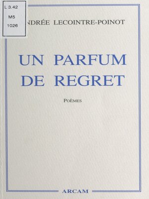 cover image of Un parfum de regret